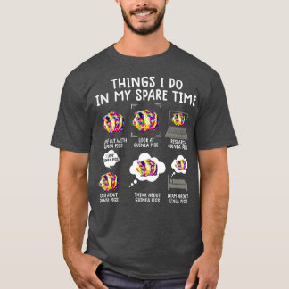 lustige Guinea Schweine Shirt Dinge, die ich in me