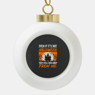 Lustige Halloween-Spookhaus-Zitat-Grafik Keramik Kugel-Ornament