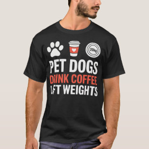 Lustige Haustunde trinken Kaffee und heben Gewicht T-Shirt