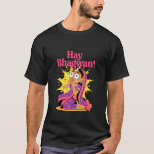 Lustige Hay Bhagwan Desi Humor Indisch OMG Bollywo T-Shirt