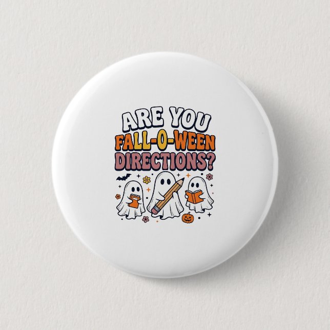 Lustige Herbst Halloween Lehrer Geist Anweisungen  Button (Vorderseite)
