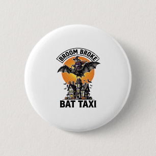 Lustige Hexe Halloween Besen Zerbrochene Fledermau Button