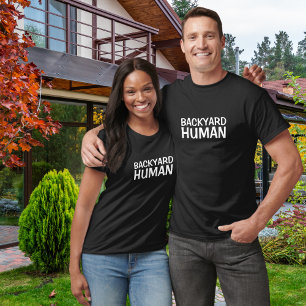 Lustige Hinterhof-Mensch-Weiße-Typografie T-Shirt