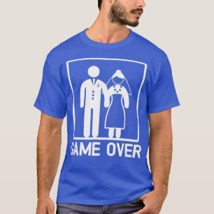 Lustige Hochzeitsspiel vorbei Hochzeitsgag Geschen T-Shirt
