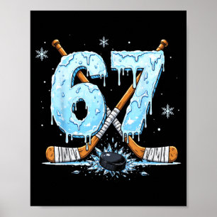 Lustige Hockey-Fans tröpfeln 6-7 Nummer Sechs Sieb Poster