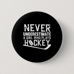 Lustige Hockey-Kunst für Mädchen Frauen Feldhockey Button