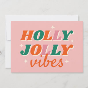 Lustige Holly Jolly Vibes Weihnachtsdesign Karte