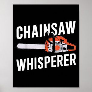 Lustige Holzfällerkunst Männer Frauen Kettensäge B Poster