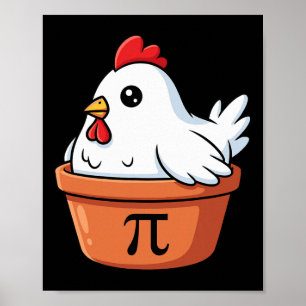 Lustige Hühner Pot Pi Day Pie Mathe Liebhaber Lehr Poster