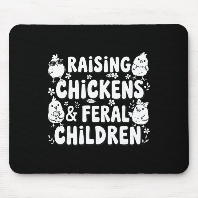Lustige Hühner- und Wildkinderhaltung  Mousepad (Vorne)