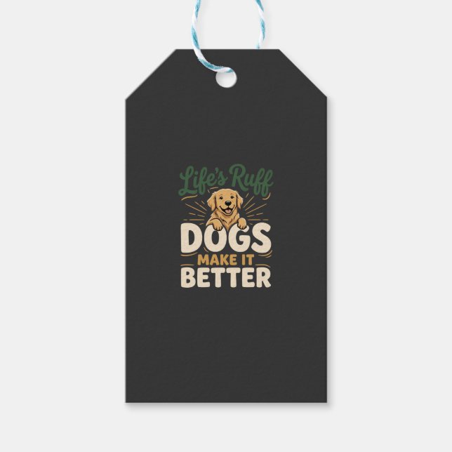 Lustige Hunde machen es besser Geschenkanhänger (Vorderseite)