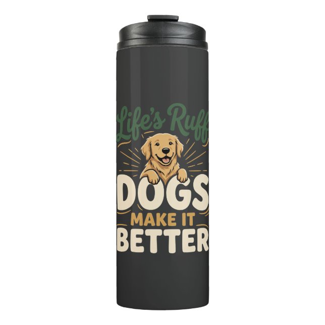 Lustige Hunde machen es besser Thermosbecher (Vorderseite)