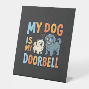 Lustige Hunde-Türklingel Haustierliebhaber Sockelschild