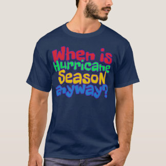 Lustige Hurrikan-Zitat Wetter Zitat ästhetisch vin T-Shirt