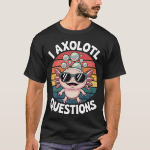 Lustige Ich Axolotl Fragen Retro Axolotl T-Shirt