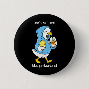Lustige Idee für einen neuen Vater zum Vatertag mi Button