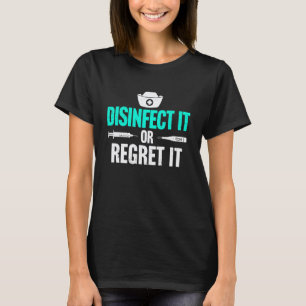 Lustige Infektionskontrolle Krankenschwester Infek T-Shirt