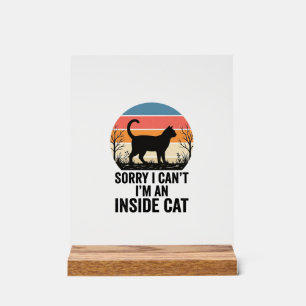 Lustige Innenkatze Vintage Katzenliebhaber Design_ Acrylschild