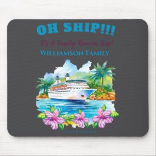 Lustige Insel-Kreuzfahrtschiff-Familientreffen Mousepad