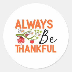 Lustige inspirierende dankbare Thanksgiving-Wortku Runder Aufkleber