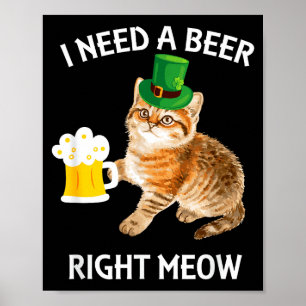 Lustige irische Bierkatze St. Patricks Day Trinken Poster