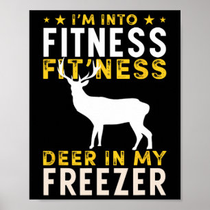Lustige Jagd auf Hirsche Ich bin in Form Hirschjäg Poster