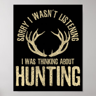 Lustige Jagdzitat-Sprüche Hirsch Venison Elch Jäge Poster
