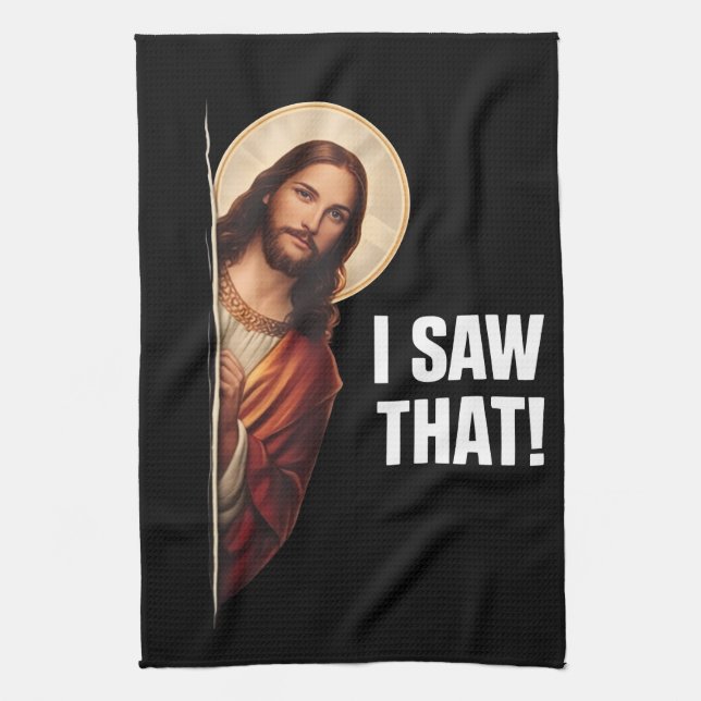 Lustige Jesus "Ich habe das gesehen" christliche M Geschirrtuch (Vertikal)