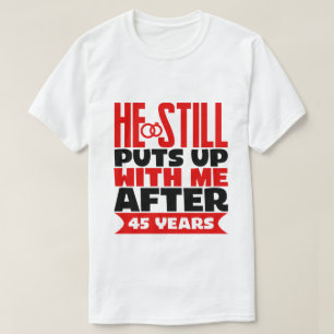 lustige Jubiläumsfeier 45. Ehefrau T-Shirt