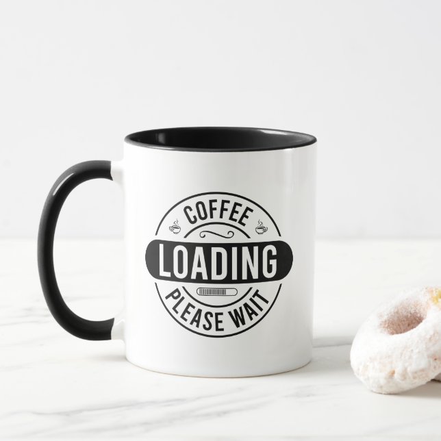 Lustige Kaffee-Lade-Wortkunst  Tasse (Mit Donut)
