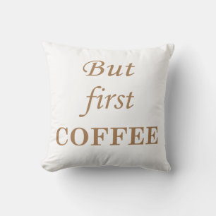 Lustige Kaffee-Sprüche Kissen