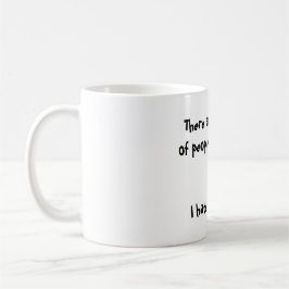 Lustige Kaffee-Tasse Tasse