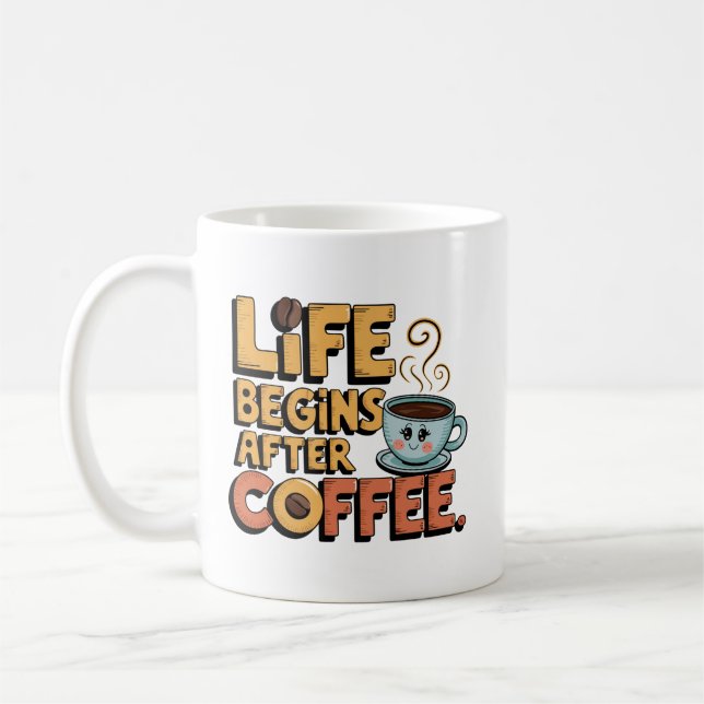 Lustige Kaffeelleben Wortkunst  Kaffeetasse (Links)