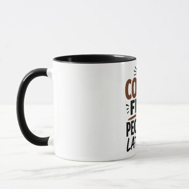Lustige Kaffeetasse – Erst Kaffee, dann Menschen – (Links)