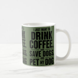 Lustige Kaffeetasse für Hunde-Liebhaber