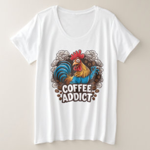 Lustige Kaffeetrinker Wortkunst Hahn Große Größe T-Shirt