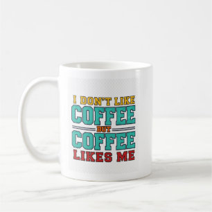 Lustige Kaffeetypografie-Design Kaffeetasse