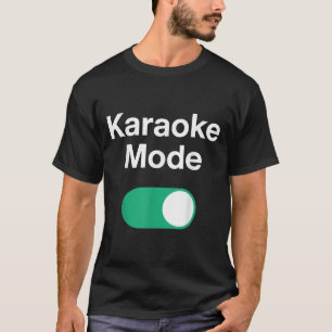 Lustige Karaoke-Kunst für Männer Frauen Musik Säng T-Shirt