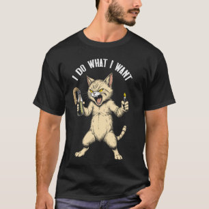 Lustige Katze Anarchist Ich mache was ich will Mol T-Shirt