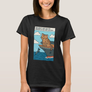 Lustige Katze auf einem Flugzeugträger T-Shirt