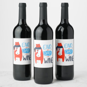Lustige Katze beenden Sie Ihren Tag mit Wein Weinetikett