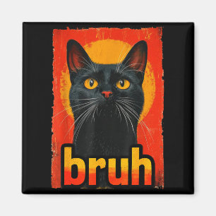 Lustige Katze Bruh Für Teens Jungen Mädchen Männer Magnet