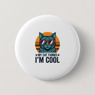 Lustige Katze denkt, ich bin cool vintage Button
