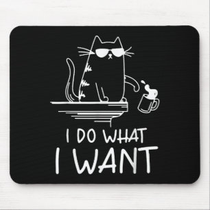 Lustige Katze, ich mache was ich will, coole Katze Mousepad