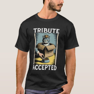 Lustige Katze in Box Tribut Akzeptiert Katzenliebh T-Shirt