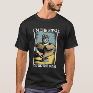 Lustige Katze in der Box. Ich bin der König, du bi T-Shirt
