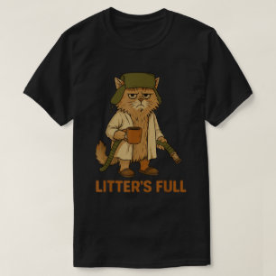 Lustige Katze Katzenstreu Ist Voll Meme T-Shirt