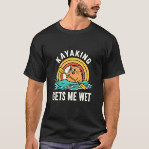Lustige Katze Kayaking Nass Witz Outdoor Paddling T-Shirt