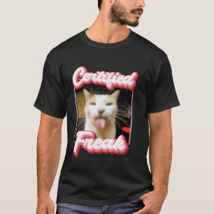 Lustige Katze Meme - Zertifizierter Freak Lustige T-Shirt