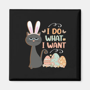 Lustige Katze Ostern Was ich will Ostern Korb Füll Magnet